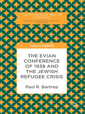 The Evian Conference of 1938 and the Jewish Refugee Crisis - ebook